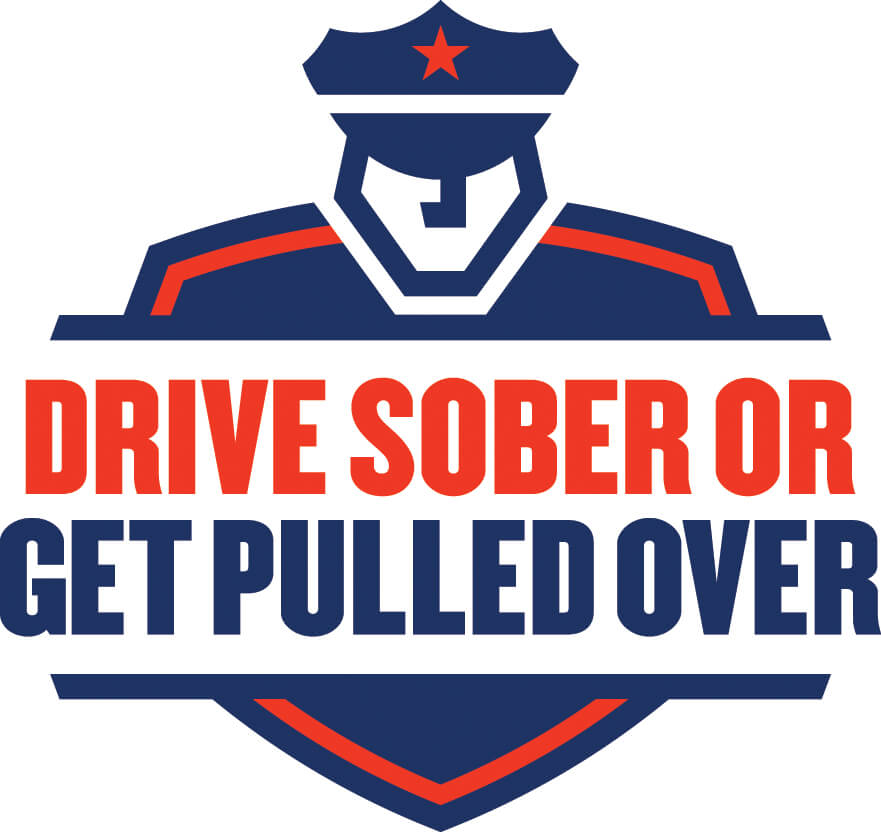 Drive Sober Or Get Pulled Over Drunk Driving Prevention